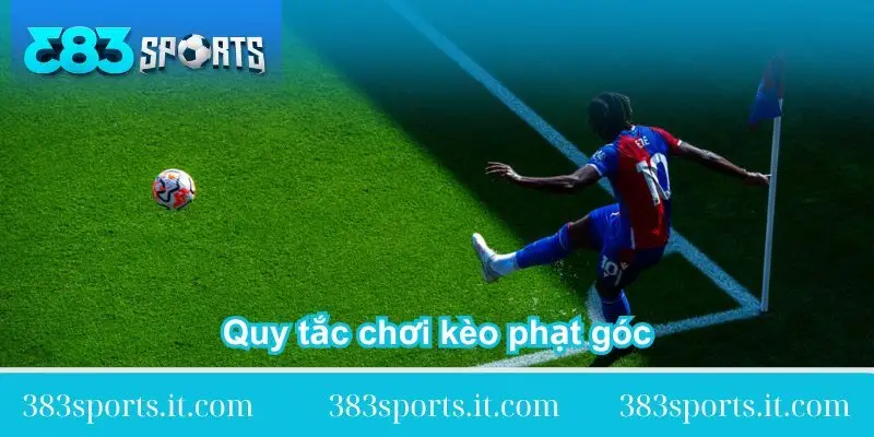 huong dan quy tac choi keo phat goc huong-dan-quy-tac-choi-keo-phat-goc
