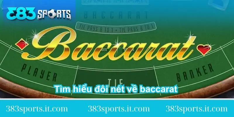 tim hieu doi net ve baccarat la gi tim-hieu-doi-net-ve-baccarat-la-gi